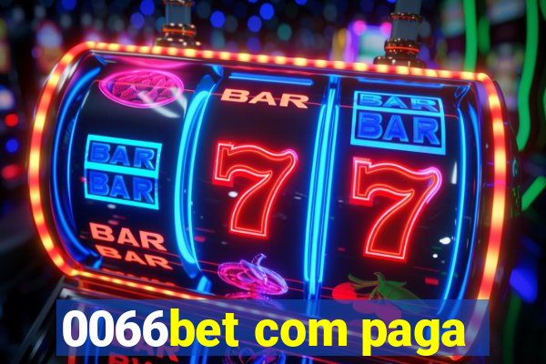 0066bet com paga